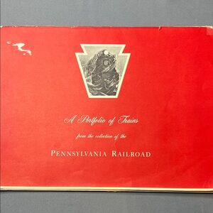 A Portrait of Trains from the Collection of the Pennsylvania Railroad-Vintage
